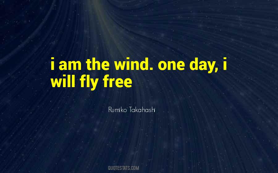 I Will Fly Quotes #182803