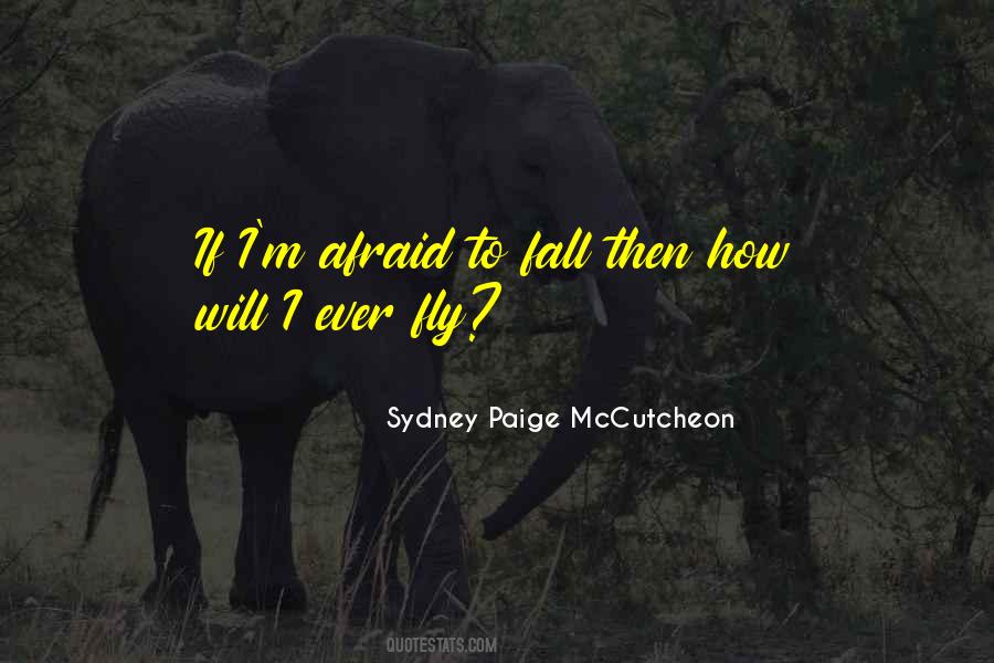 I Will Fly Quotes #630791