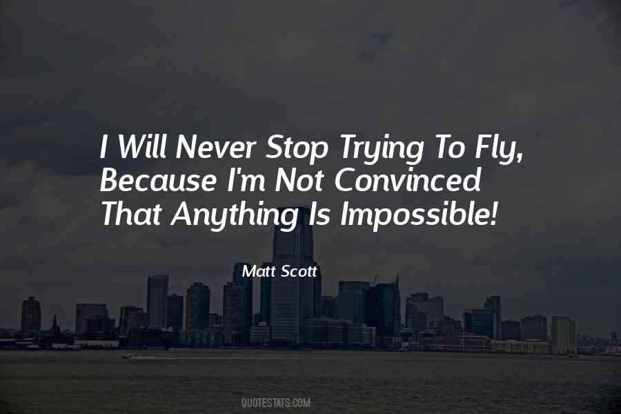 I Will Fly Quotes #758686
