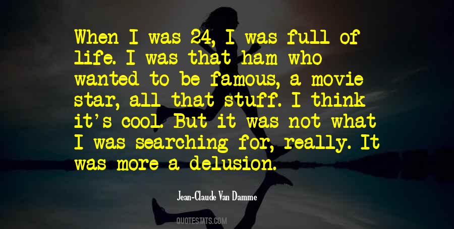 Famous Movie Star Quotes #1410823