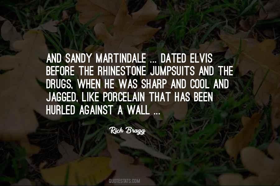 Drugs Are Cool Quotes #57096