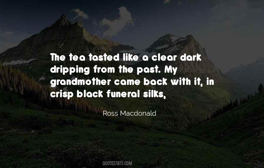Black Tea Quotes #264959