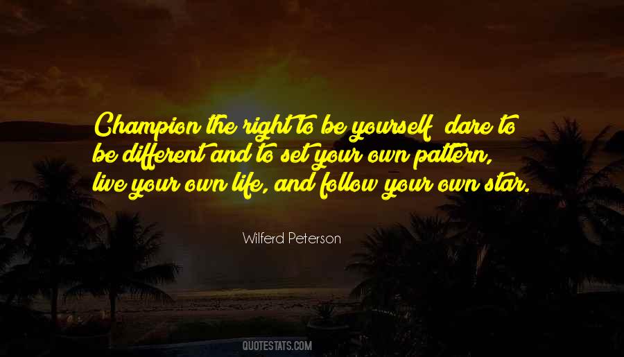 Live Your Life Right Quotes #1452317