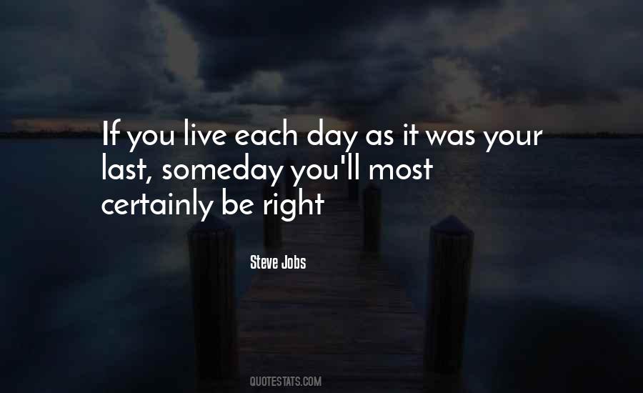Live Your Life Right Quotes #1483964