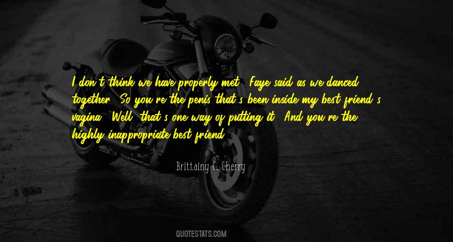 Met The One Quotes #274504