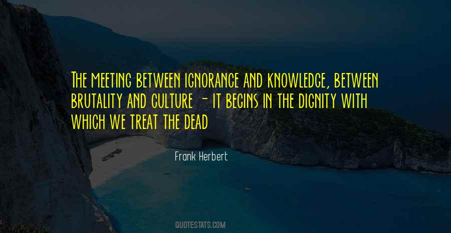 Quotes About Culture And Knowledge #1443385