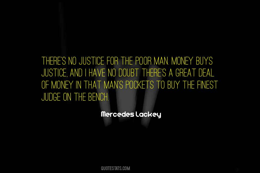 Man With No Money Quotes #73499