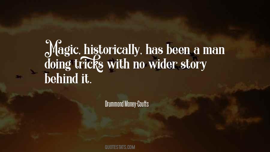 Man With No Money Quotes #941208