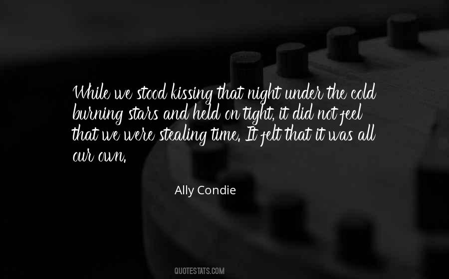 We Own The Night Quotes #1077978