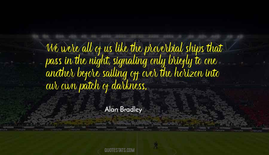 We Own The Night Quotes #1859443