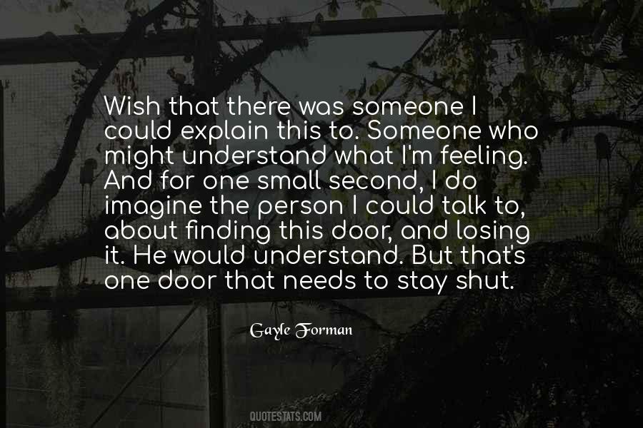 Explain Someone Quotes #1168142