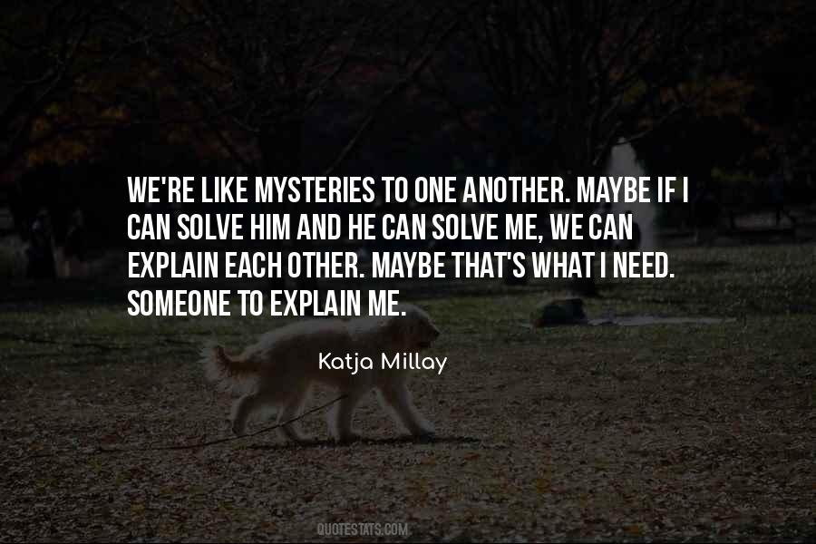 Explain Someone Quotes #1448018