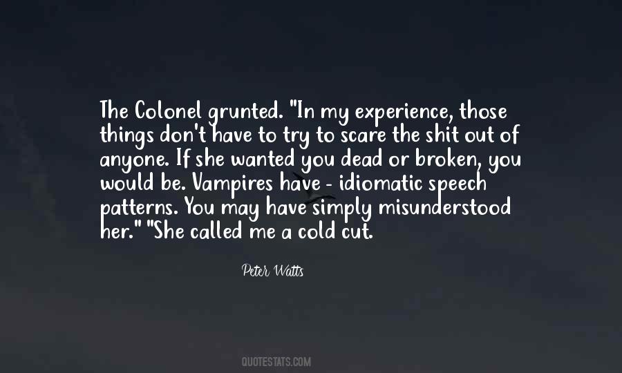 She May Be Broken Quotes #1604860