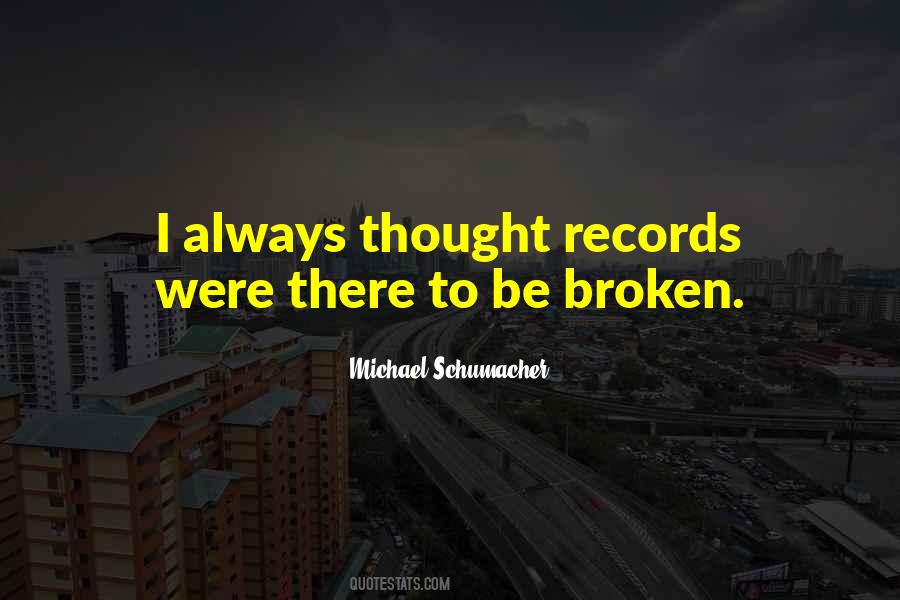 She May Be Broken Quotes #20289