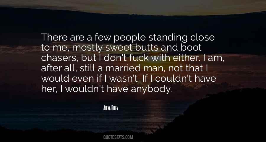 I Am Not Sweet Quotes #330704