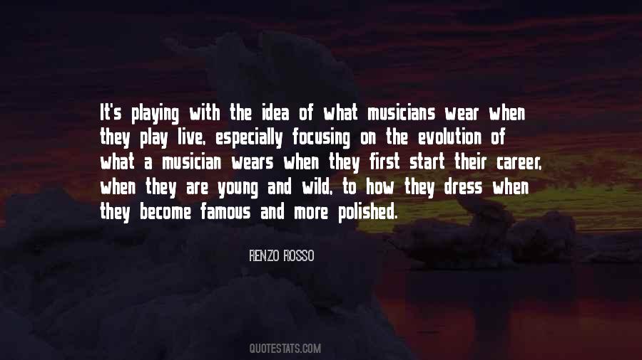 Famous Musician Quotes #1765569