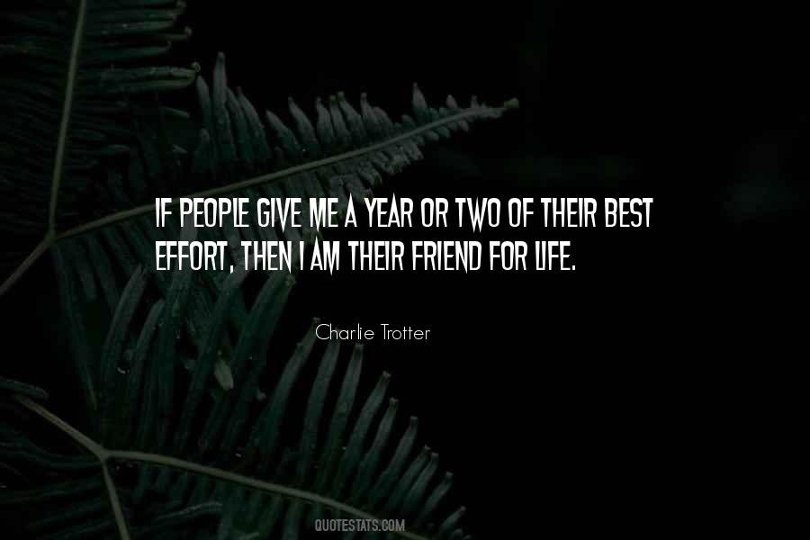 Friend For Life Quotes #1376820