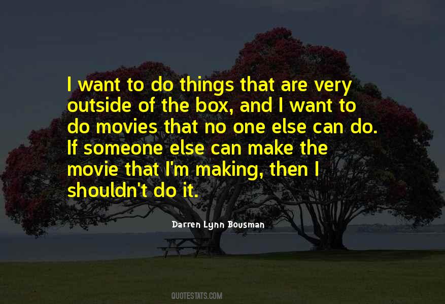 Movie Box Quotes #558132