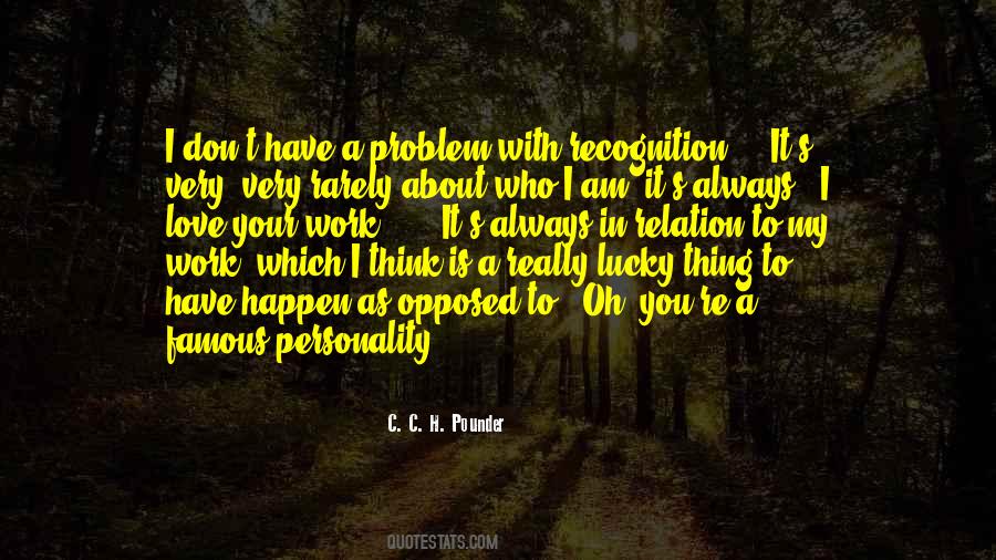 Love Your Personality Quotes #114998
