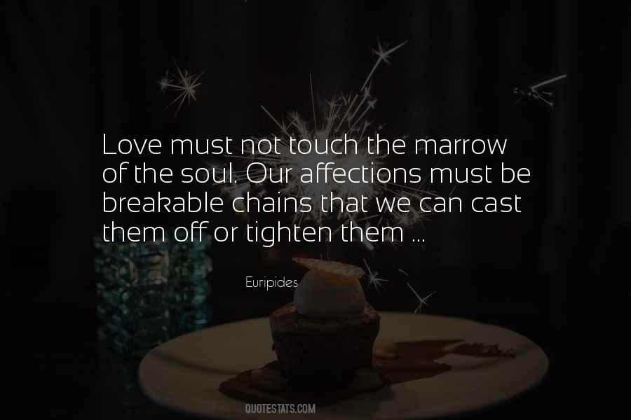 Chains Of Love Quotes #1206736