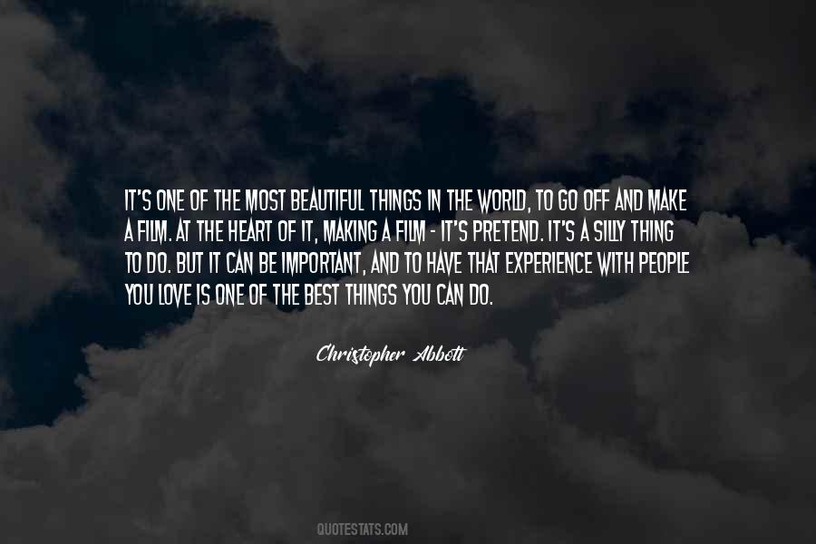 Most Beautiful Thing In The World Quotes #1504412