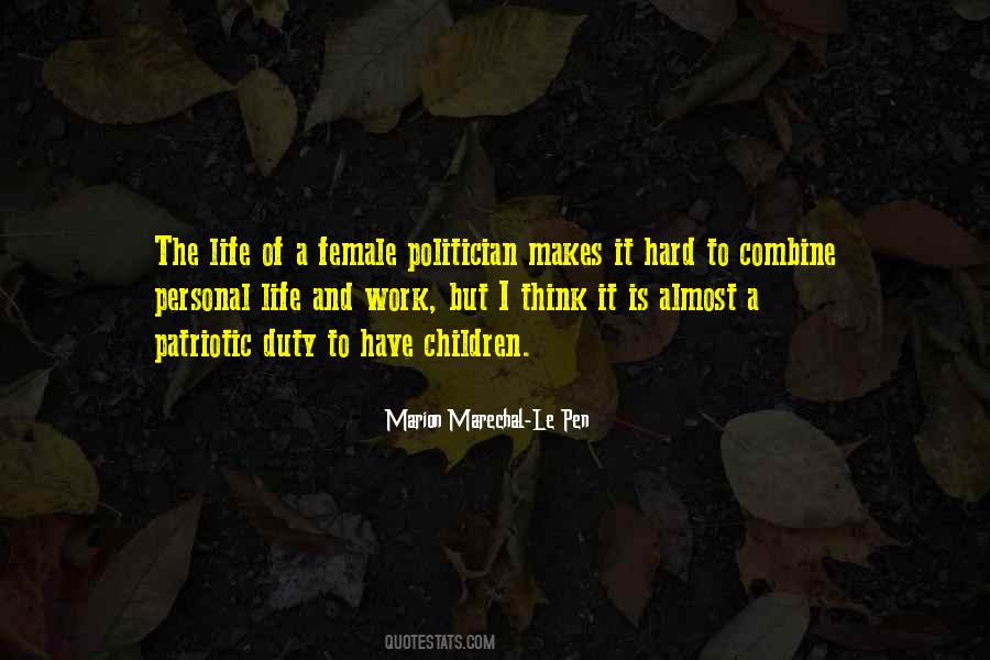 The Politician Quotes #14020