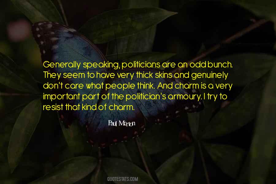 The Politician Quotes #1495938