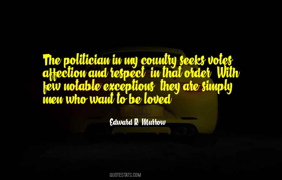 The Politician Quotes #1498128