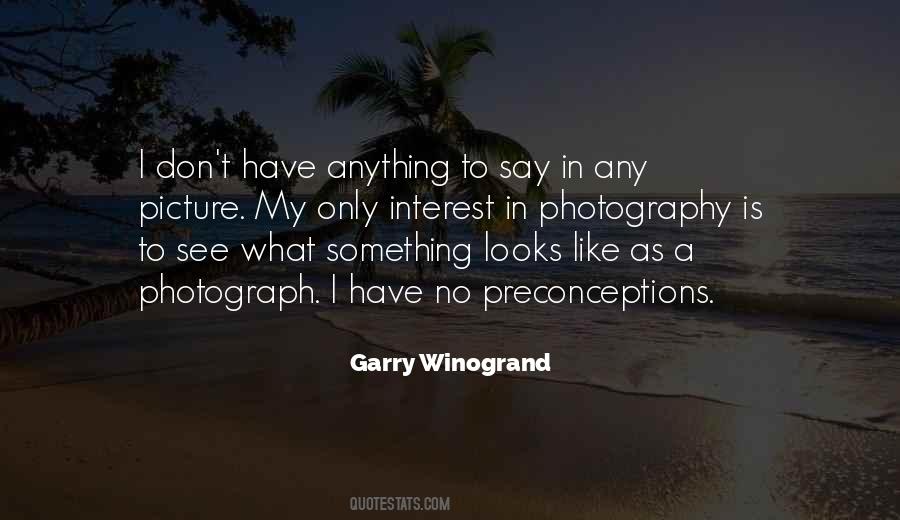 Quotes About In Photography #442438