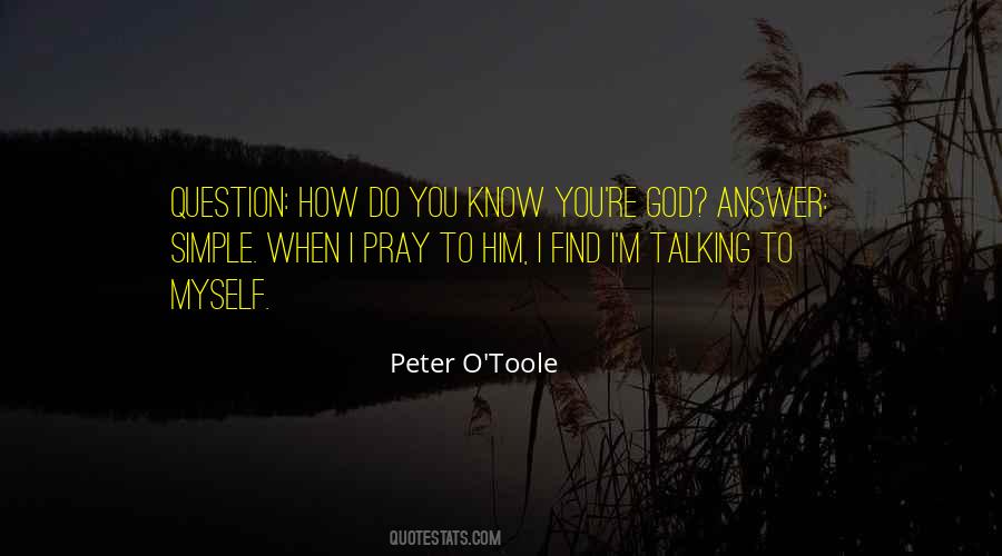 How Do You Pray Quotes #15319