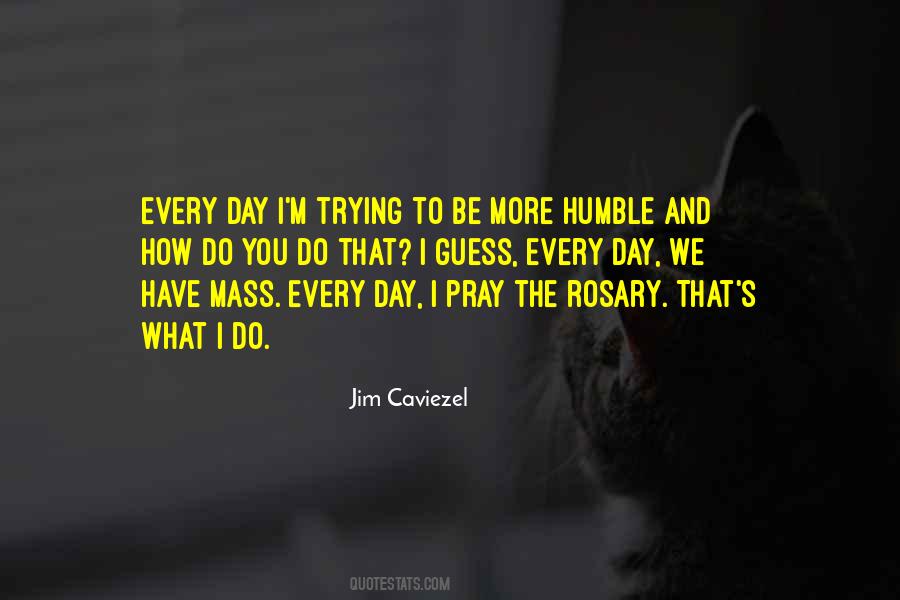 How Do You Pray Quotes #1695441