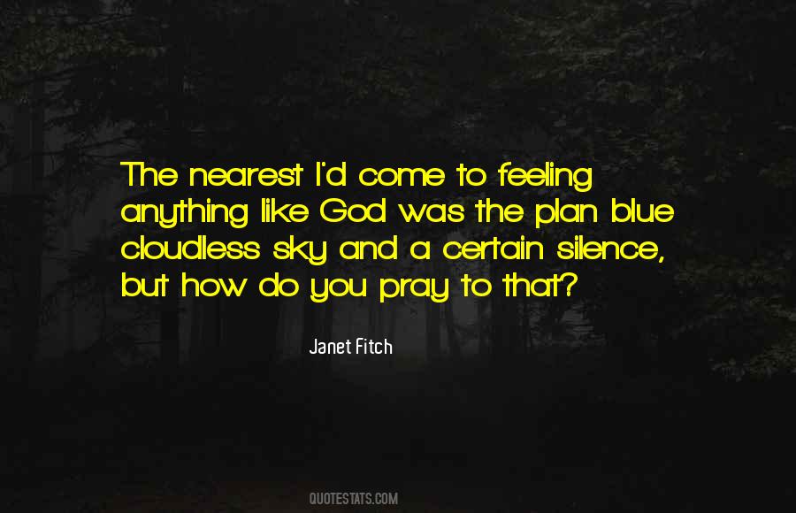 How Do You Pray Quotes #812987