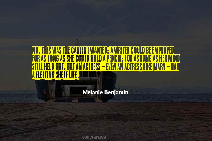 Quotes About A Long Career #1069532