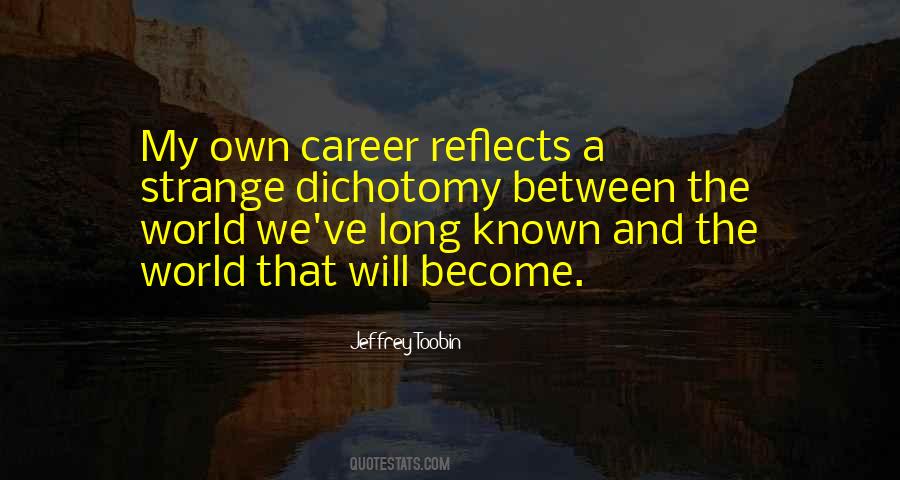 Quotes About A Long Career #1143008