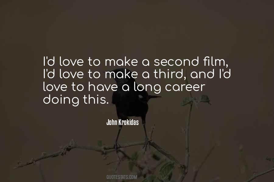 Quotes About A Long Career #1653481