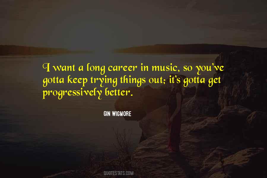 Quotes About A Long Career #45524