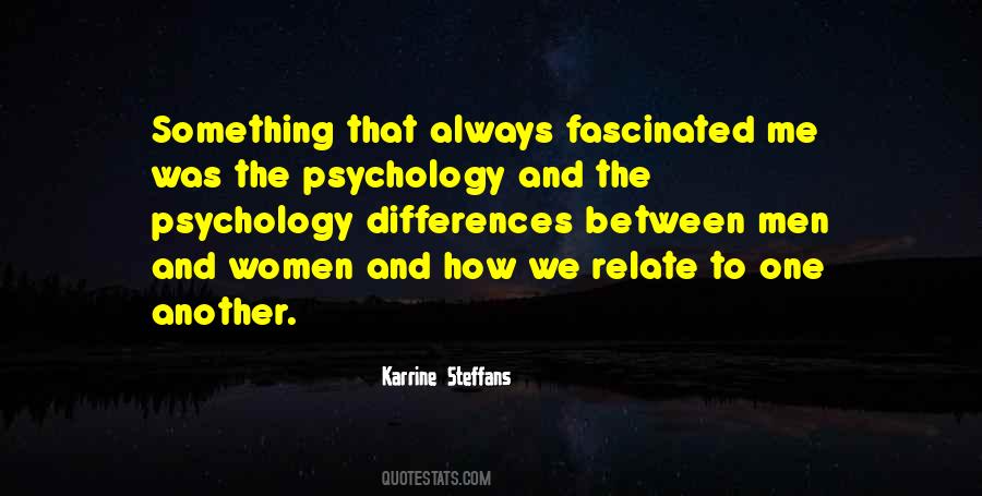 Quotes About The Psychology #1063554