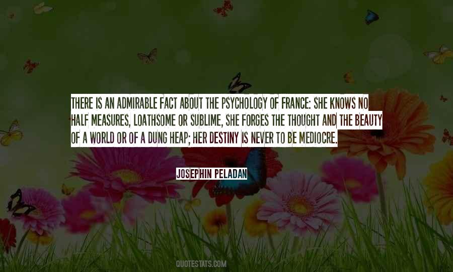 Quotes About The Psychology #1108689