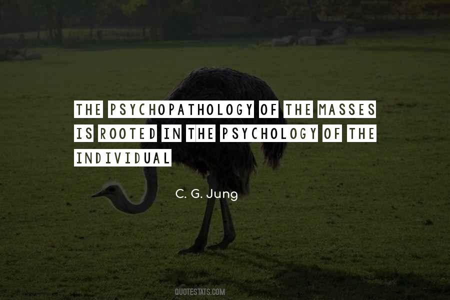 Quotes About The Psychology #521907