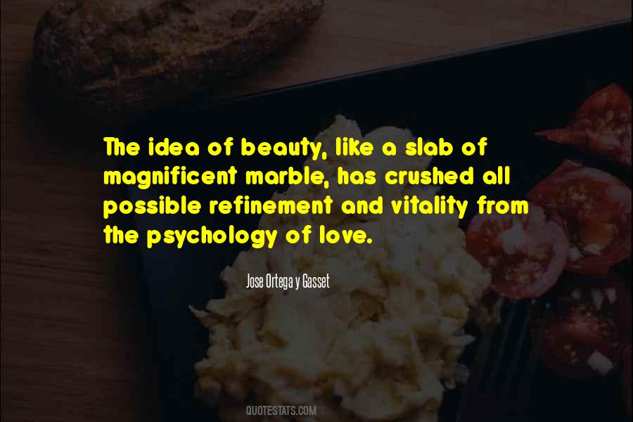 Quotes About The Psychology #78354