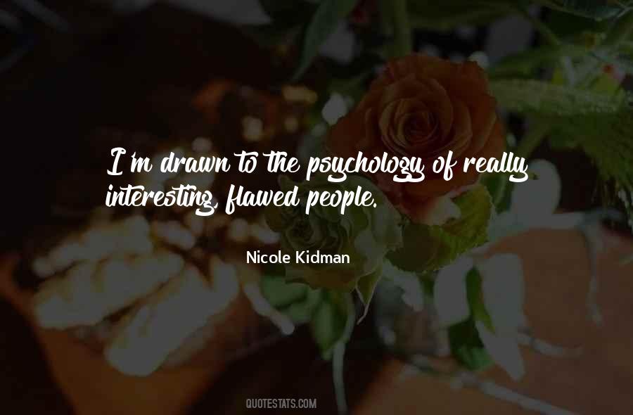 Quotes About The Psychology #868519