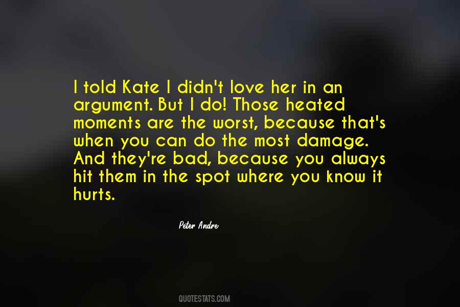 Argument In Love Quotes #377167