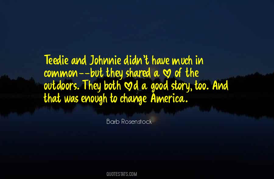 Love The Outdoors Quotes #1783104