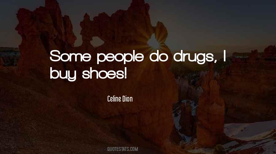 Buy Shoes Quotes #1246562