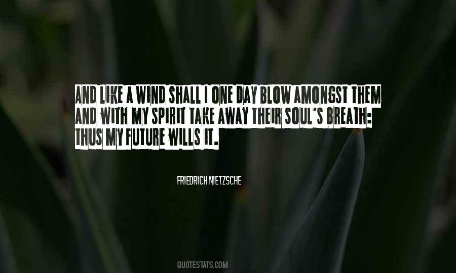 Blow Them Away Quotes #372965