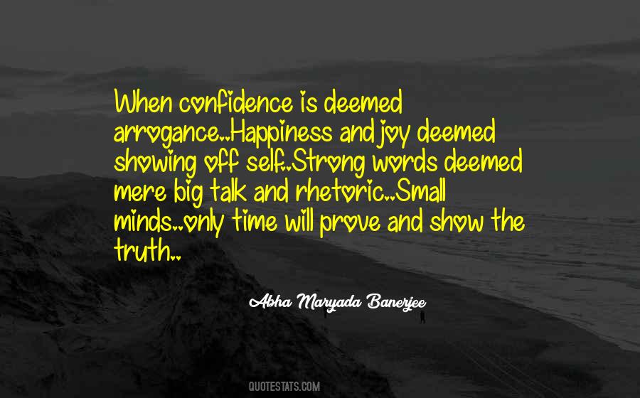 Confidence Arrogance Quotes #1841718