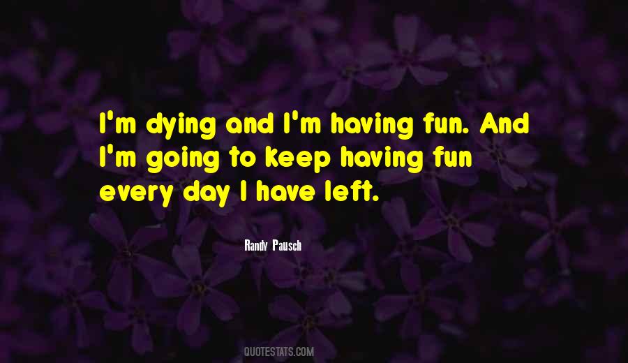 The Last Lecture By Randy Pausch Quotes #1512077