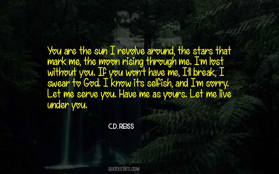 I Swear You Are Quotes #1510700