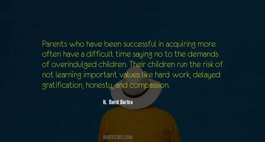 Hard Work Honesty Quotes #1524299