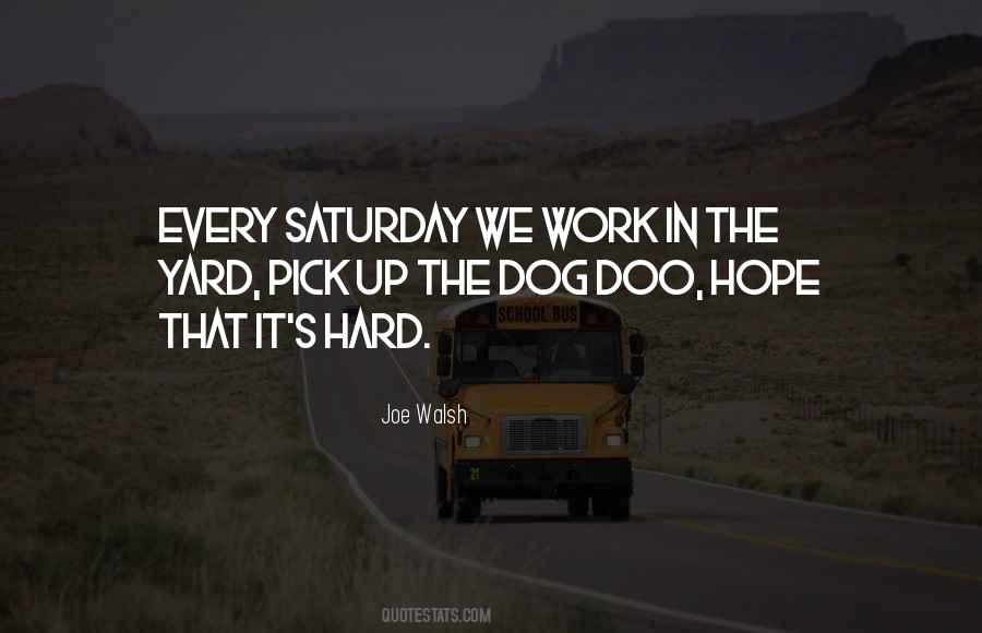 Hard Work Honesty Quotes #1850862